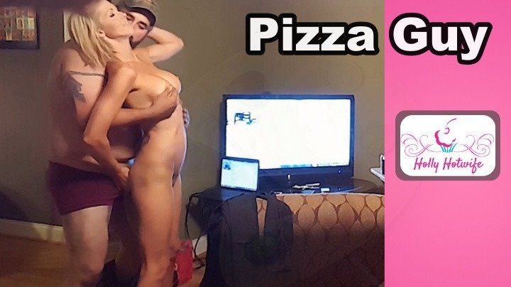 HOLLYHOTWIFE - Revamped my Famous Pizza Delivery